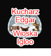 Nazwa:  igloo kucharza.png
Wyświetleń: 411
Rozmiar:  12.4 KB